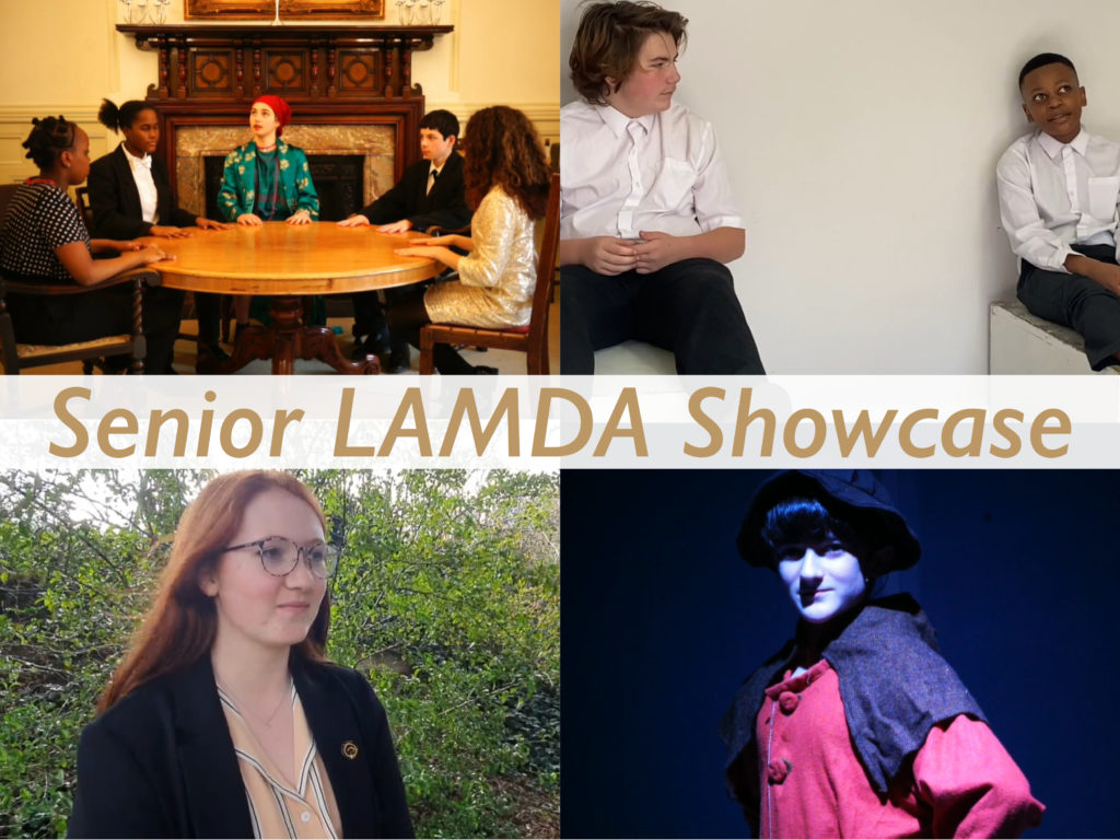 Senior Speech and Drama (LAMDA) Showcase: March 2021
